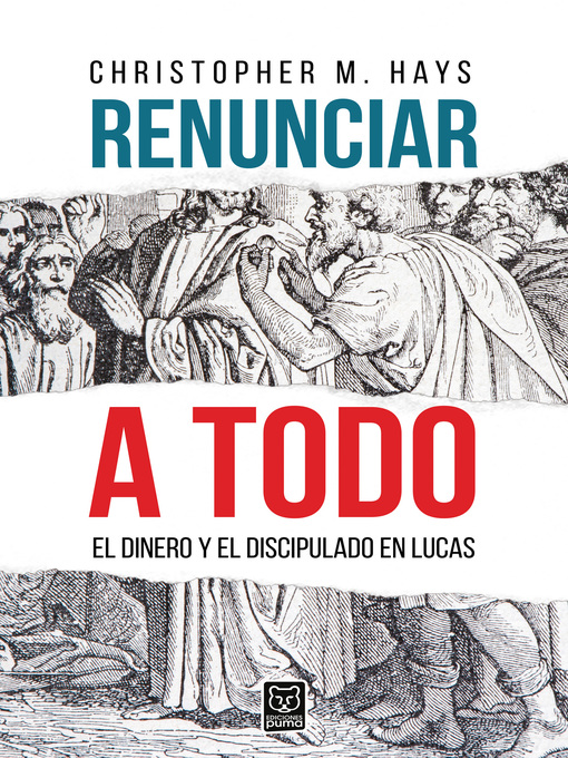 Title details for Renunciar a todo by Christopher M. Hays - Wait list